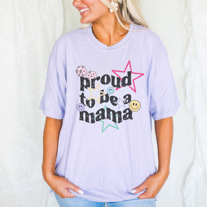 Proud Mama T Shirt